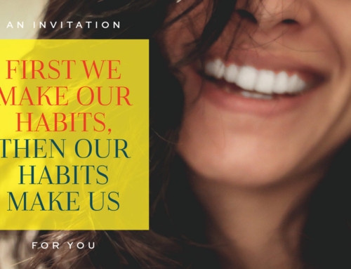 Event Invitation: First We Make Our Habits, Then Our Habits Make Us